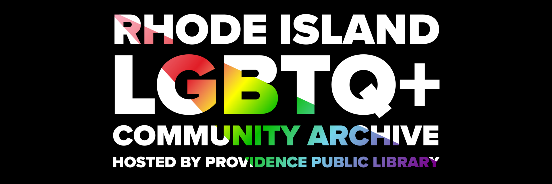 RI LGBTQ+ Community Archives at Providence Public Library