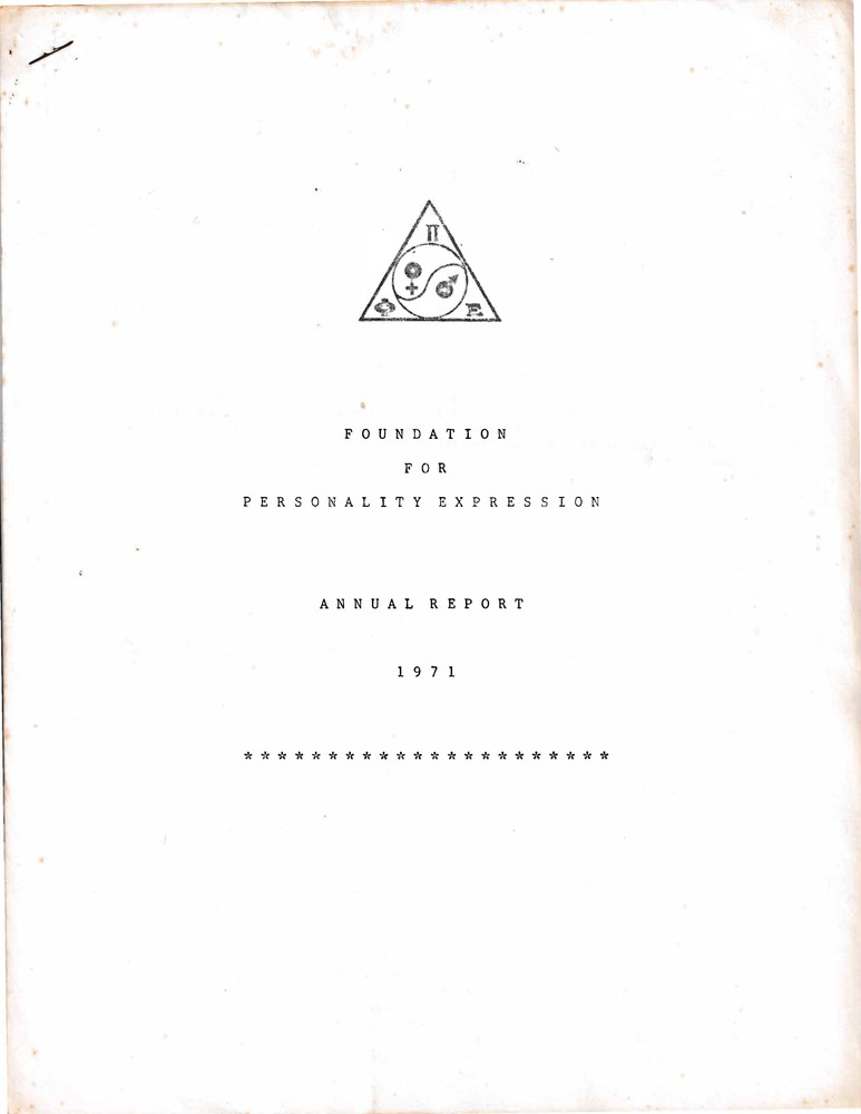 Download the full-sized PDF of Foundation for Personality Expression Annual Report 1971