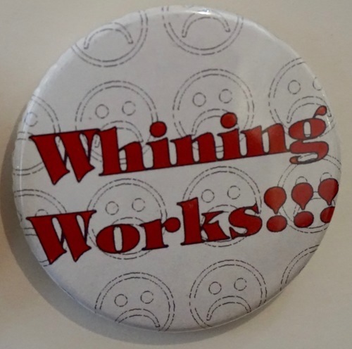 Download the full-sized image of Whining Works!!!