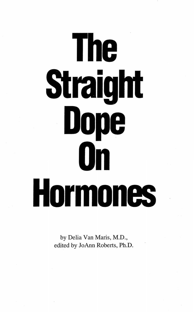 Download the full-sized PDF of The Straight Dope on Hormones